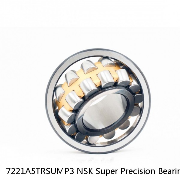 7221A5TRSUMP3 NSK Super Precision Bearings