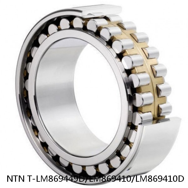 T-LM869449D/LM869410/LM869410D NTN Cylindrical Roller Bearing