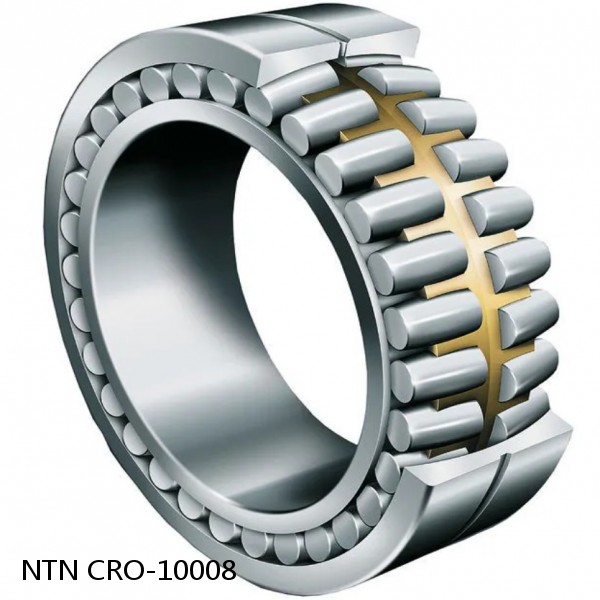 CRO-10008 NTN Cylindrical Roller Bearing